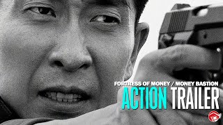 FORTRESS OF MONEY  MONEY BASTION  Trailer 2 2024 