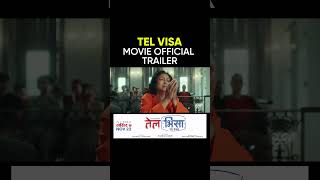 TEL VISA  Nepali Movie Official Trailer  Bipin Karki Barsha Raut Pooja Chand Buddhi Richa