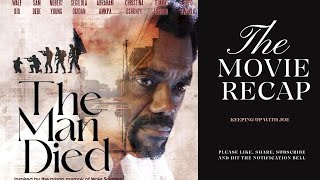 The Man Died  Full Movie Recap  Wole Soyinka