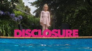 Disclosure  Official Trailer