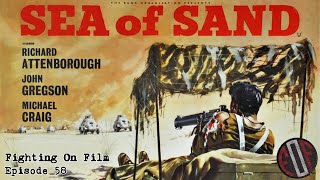 Fighting On Film Podcast Sea of Sand 1958