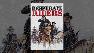 Desperate Riders