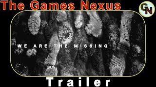 We Are the Missing 2020 movie trailer 4K