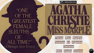 Classic Agatha Christie Three Miss Marple Mysteries in Classic Radio Play