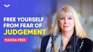 Free Yourself From The Fear Of Judgement  Start Living Life  Marisa Peer