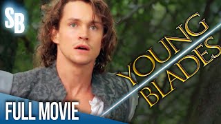 Young Blades 2001  Full Movie  Hugh Dancy  SarahJane Potts  Scott Hickman