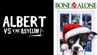 Bone Alone Mockbuster Movie Review  Albert vs the Asylum