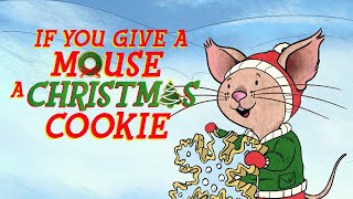 If You Give a Mouse a Christmas Cookie 2016 Animated Film  Review