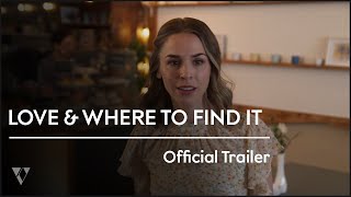 LOVE  WHERE TO FIND IT  Official Trailer 2021 Elise Gatien Clayton James