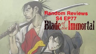 Random Reviews S4 EP77 Blade Of The Immortal 2008 Amazon Prime tv show