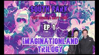 South Park  Imaginationland The Movie  Commentary by Trey Parker  Matt Stone