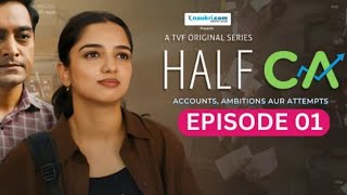 Half CA Episode 1 ft Ahsaas Channa  TVF  New web series  Streaming FREE on Amazon miniTV