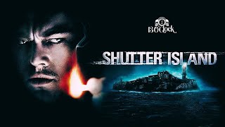 Shutter Island 2010 Movie  Leonardo DiCaprio Mark Ruffalo Ben Kingsley  Review and Facts