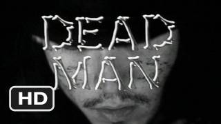 Dead Man Official Trailer 1  1995 HD
