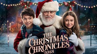 The Christmas Chronicles 2018 Movie  Kurt RussellJudah LewisDarby Camp  Fact And Review