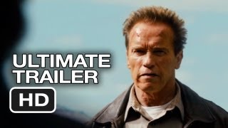 The Last Stand Ultimate Trailer 2013 Arnold Schwarzenegger Movie HD