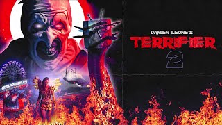 Terrifier 2 2022 Movie  Lauren LaVera David Howard Thornton Elliott Fullam  Review and Facts