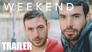 WEEKEND  Trailer  Peccadillo