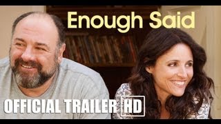 ENOUGH SAID Official HD Trailer