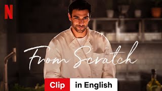 From Scratch Clip  Trailer in English  Netflix