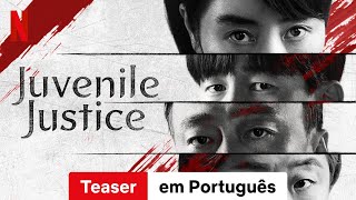 Juvenile Justice Temporada 1 Teaser  Trailer em Portugus  Netflix