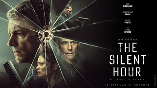 The Silent Hour official trailer