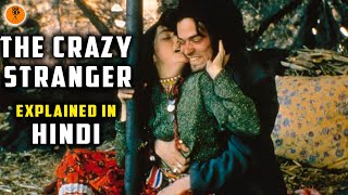 The Crazy Stranger 1997 Gadjo Dilo Movie Explained in Hindi  9D Production