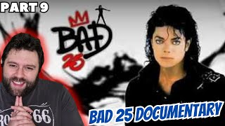 Michael Jackson Bad 25 Documentary PART 9  REACTION