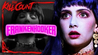 Frankenhooker 1990 KILL COUNT