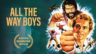 All the Way Boys  Terence Hill  Bud Spencer Movie