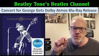 Breaking News  Concert For George Gets Dolby Atmos BluRay Release