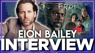 FROM Interview Star EION BAILEY on Spooky Set Vibes And Season 4 Spoilers