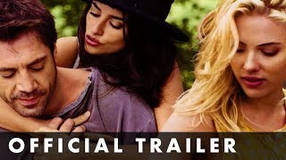 VICKY CRISTINA BARCELONA  Trailer  Starring Scarlett Johansson Penelope Cruz  Javier Bardem