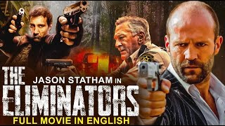 Jason Statham In THE ELIMINATORS  Hollywood Movie  Clive Owen  Superhit Action English Movie HD