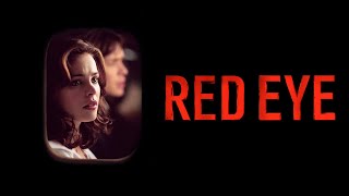 Red Eye 2005 Movie  Rachel McAdams Cillian Murphy Brian Cox Jayma Mays  Review and Facts