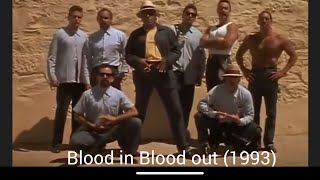 Blood in Blood Out  Bound by Honor 1993 Full Movie