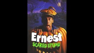 Ernest Scared Stupid