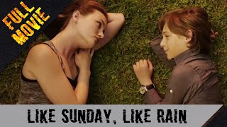 Like Sunday Like Rain  English Full Movie  Drama Music