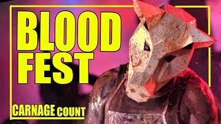 Blood Fest 2018 Carnage Count