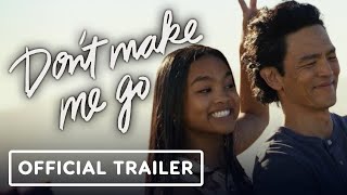 Dont Make Me Go  Official Trailer 2022 John Cho Mia Isaac