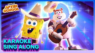 Sandys Surf n Turf SING ALONG  Saving Bikini Bottom The Sandy Cheeks Movie  Netflix