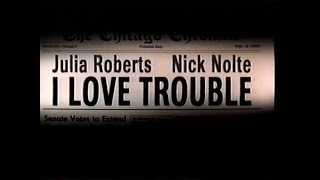 I Love Trouble trailer VHS 1994