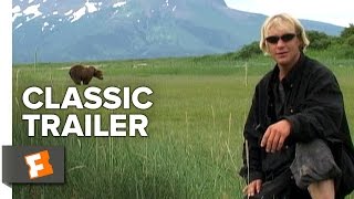 Grizzly Man 2005 Official Trailer  Werner Herzog Documentary HD