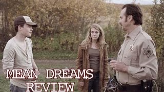 Mean Dreams Review  Bill Paxton  Josh Wiggins Sophie Nlisse