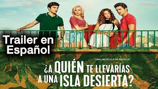 A QUIEN TE LLEVARIAS A UNA ISLA DESIERTA  Trailer en Espaol  Netflix  Jaime Lorente 