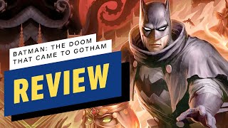 Batman The Doom That Came to Gotham Review