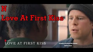 Love At First Kiss  Trailer 2023  Netflix