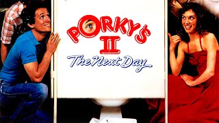 Official Trailer  PORKYS II THE NEXT DAY 1983 Bob Clark Dan Monahan