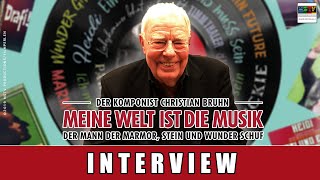 Meine Welt ist die Musik  Interview I Christian Bruhn I Komponist