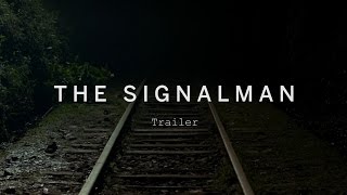 THE SIGNALMAN Trailer  Festival 2015